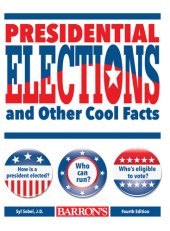 book Presidential Elections and Other Cool Facts