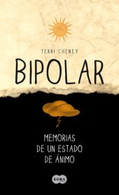 book Bipolar. Memorias de un estado de ánimo