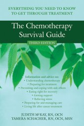 book The Chemotherapy Survival Guide: Everything You Need to Know to Get Through Treatment