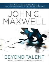 book Beyond Talent: Become Someone Who Gets Extraordinary Results