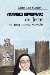 book Santa Teresa de Jesús en una nueva versión