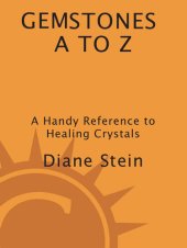 book Gemstones A to Z: A Handy Reference to Healing Crystals