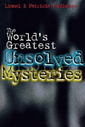 book The World's Greatest Unsolved Mysteries