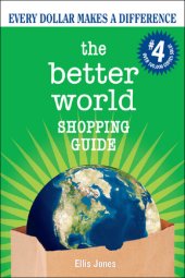 book The Better World Shopping Guide: Every Dollar Makes a Difference