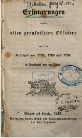 book Erinnerungen eines alten preußischen Offiziers aus den Feldzügen von 1792, 1793 und 1794 in Frankreich und am Rhein