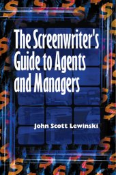 book The Screenwriter's Guide to Agents and Managers