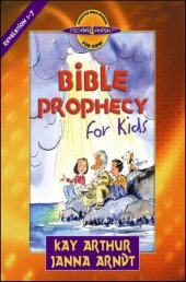 book Bible Prophecy for Kids: Revelation 1-7