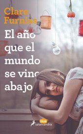 book El año que el mundo se vino abajo