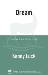 book Dream: Have You Caught God's Vision?