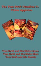 book The Tom Swift Omnibus #1