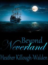 book Beyond Neverland (sequel to Forever Neverland)