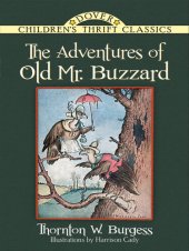 book The Adventures of Old Mr. Buzzard