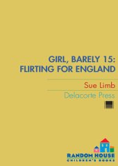 book Girl, Barely 15: Flirting for England