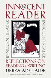 book The Innocent Reader: Reflections on Reading and Writing