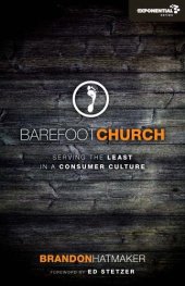 book Barefoot Church: Serving the Least in a Consumer Culture