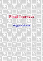 book Final Journeys: A Practical Guide for Bringing Care and Comfort at the End of Life