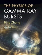 book The Physics of Gamma-Ray Bursts