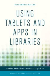 book Using Tablets and Apps in Libraries