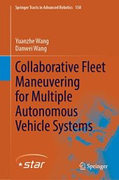 book Collaborative Fleet Maneuvering for Multiple Autonomous Vehicle Systems