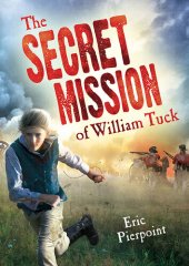 book The Secret Mission of William Tuck