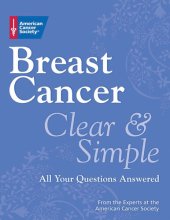 book Breast Cancer Clear & Simple: All Your Questions Answered