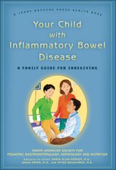 book Your Child with Inflammatory Bowel Disease: A Family Guide for Caregiving