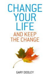 book Change Your Life, and Keep the Change