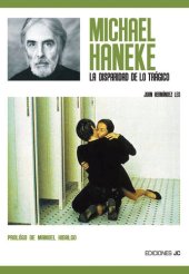 book Michael Haneke: La disparidad de lo trágico