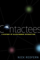 book Contactees: A History of Alien-Human Interaction