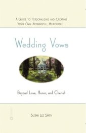 book Wedding Vows: Beyond Love, Honor, and Cherish