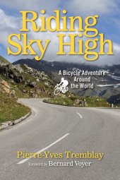 book Riding Sky High: A Bicycle Adventure Around the World