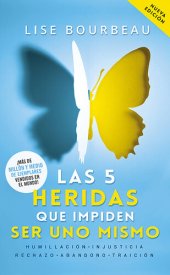 book Las 5 heridas que impiden ser uno mismo