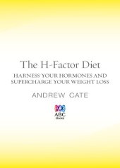 book The H Factor Diet: Harness Your Hormones and Supercharge Your Weight Loss