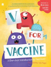 book V for Vaccine: A One-shot Introduction to Vaccines!