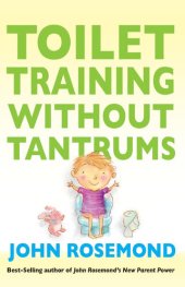 book Toilet Training Without Tantrums