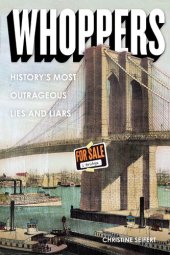 book Whoppers: History's Most Outrageous Lies and Liars