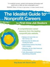 book The Idealist Guide to Nonprofit Careers for First-Time Job Seekers