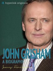 book John Grisham: A Biography