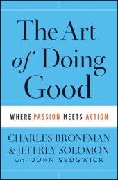 book The Art of Doing Good: Where Passion Meets Action