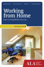 book Working from Home: Earn a Living Where You Live