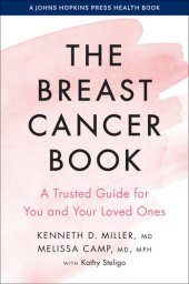 book The Breast Cancer Book: A Trusted Guide for You and Your Loved Ones