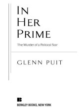 book In Her Prime: The Murder of a Political Star