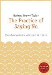 book The Practice of Saying No: A HarperOne Select