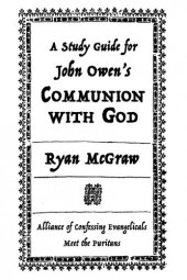 book A Study Guide for John Owen's Communion with God