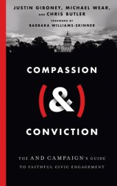 book Compassion (&) Conviction: The AND Campaign's Guide to Faithful Civic Engagement