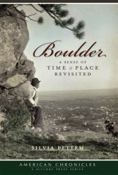 book Boulder: A Sense of Time and Place Revisited