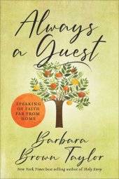 book Always a Guest: Speaking of Faith Far from Home