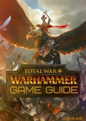 book Total War: Warhammer Game Guide