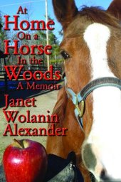 book At Home On a Horse in the Woods: A Memoir