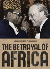 book The Betrayal of Africa: A Groundwork Guide